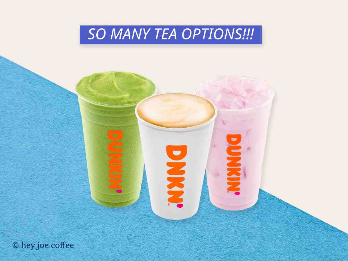 Dunkin Donuts Tea Options