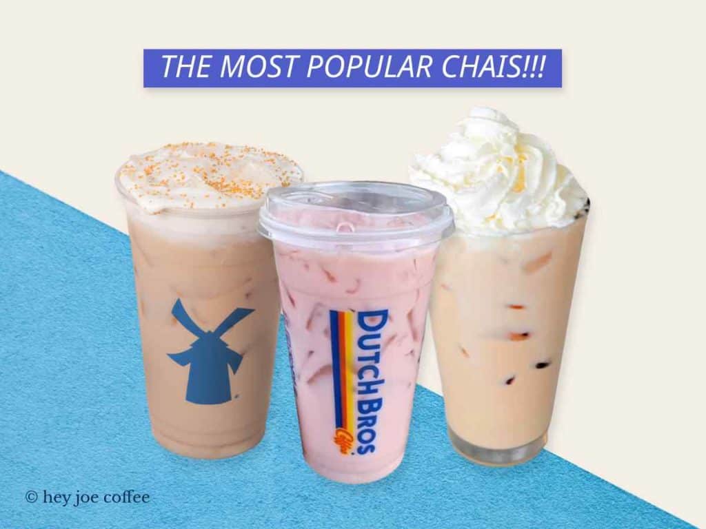 Dutch Bros Chai