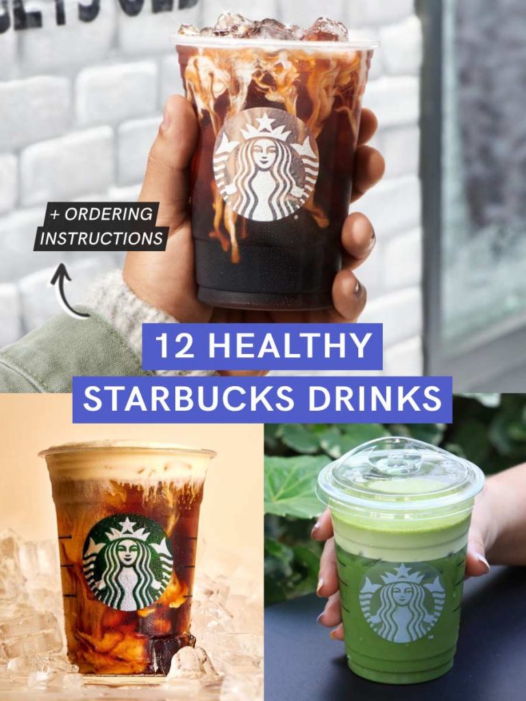 Healthy Starbucks Drinks