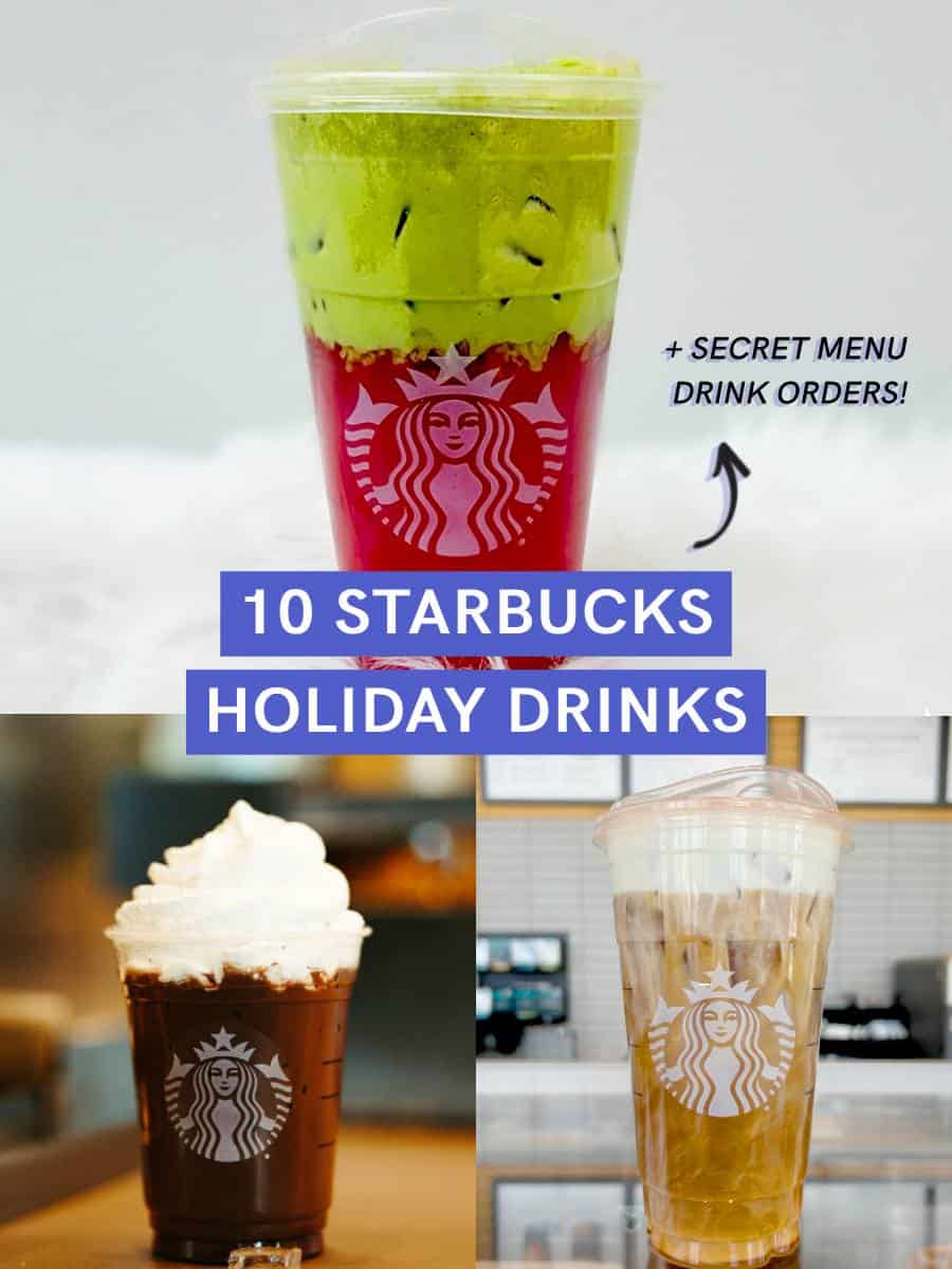 Starbucks Holiday Drinks