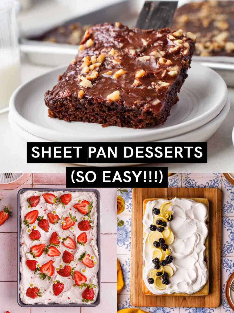 Sheet Pan Desserts